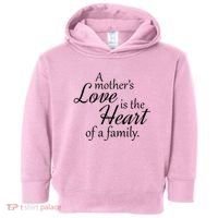 Mother's Day Love Quote Toddler Hoodie thumb 0