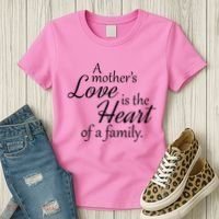 Mother's Day Love Quote Women's T-Shirt thumb 3