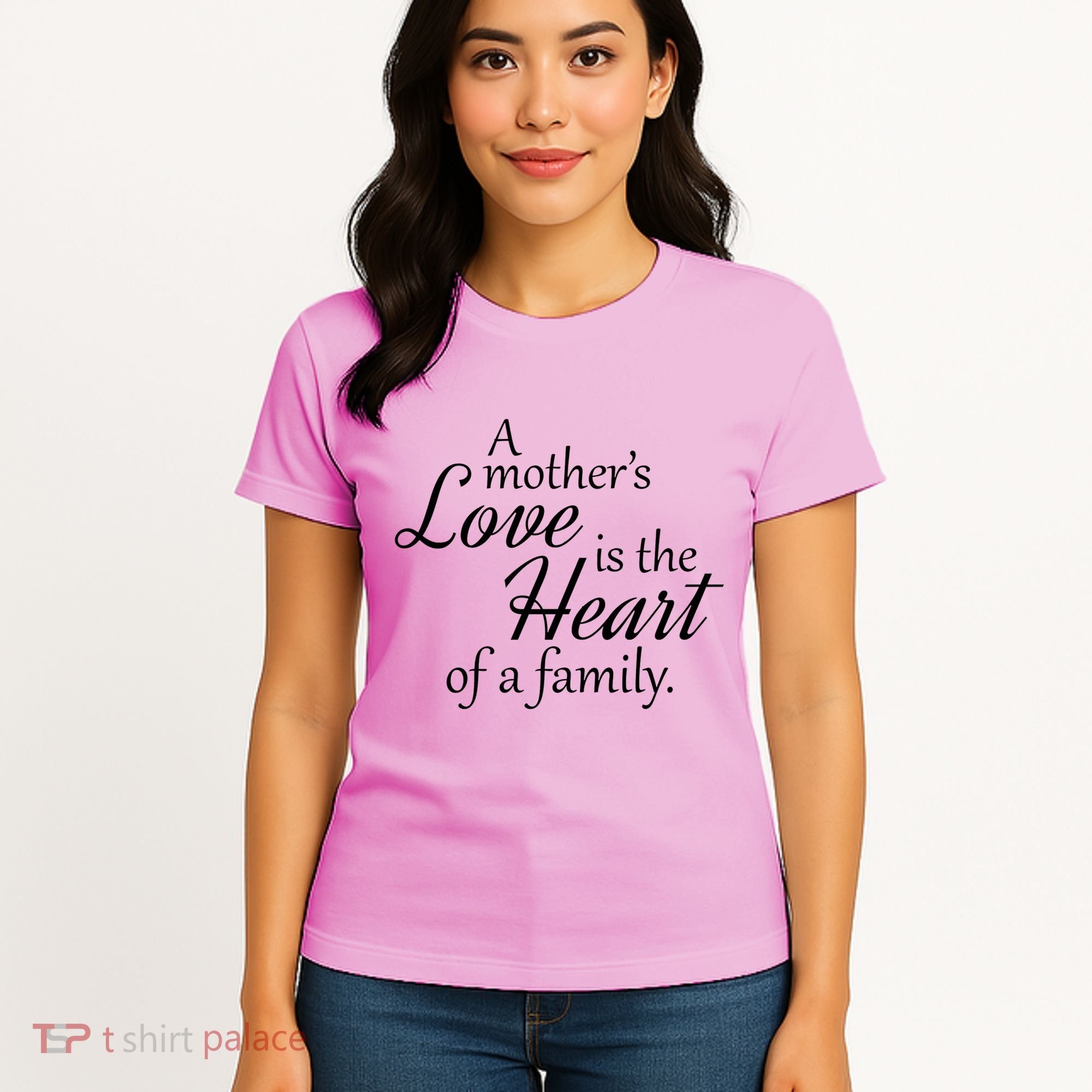 Mother's Day Love Quote Women's T-Shirt