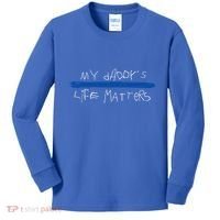 My Daddys Life Blue Lives Matter Police Suppor Cute Gift Kids Long Sleeve Shirt thumb 0