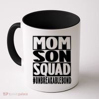 Mothers Day Mom Son Squad Unbreakable Bond Gift Coffee Mug thumb 0