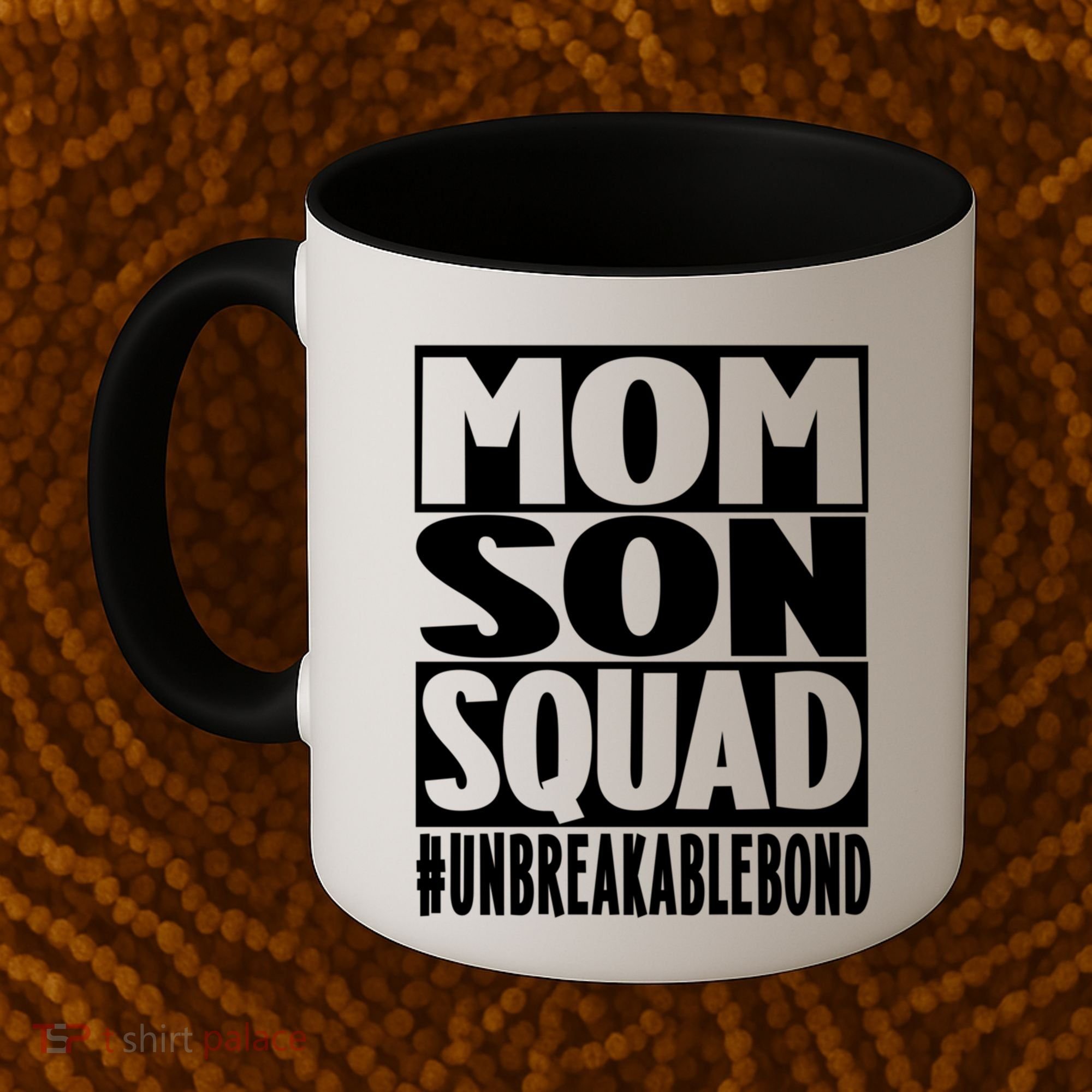 Mothers Day Mom Son Squad Unbreakable Bond Gift Coffee Mug