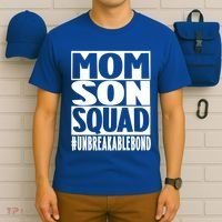 Mothers Day Mom Son Squad Unbreakable Bond Gift T-Shirt thumb 6
