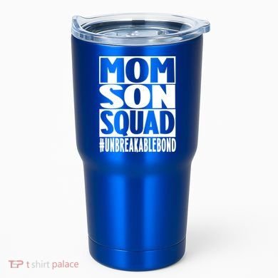 Mothers Day Mom Son Squad Unbreakable Bond Gift Tumbler
