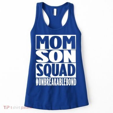 Mothers Day Mom Son Squad Unbreakable Bond Gift Women's Tank Top