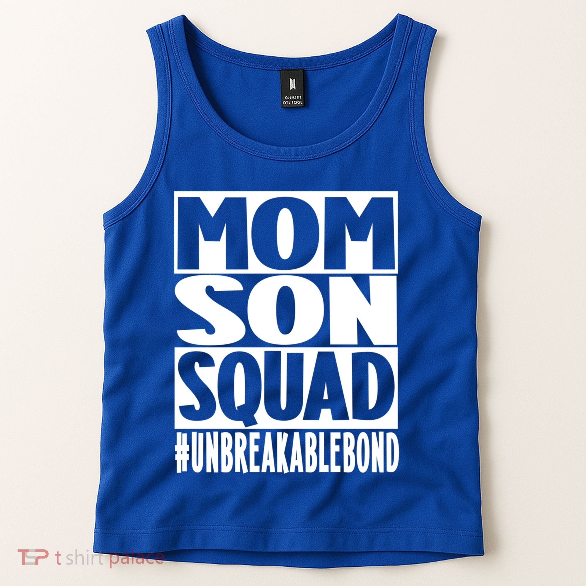 Mothers Day Mom Son Squad Unbreakable Bond Gift Tank Top