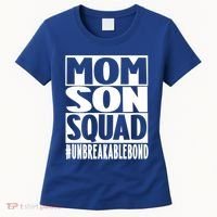 Mothers Day Mom Son Squad Unbreakable Bond Gift Women's T-Shirt thumb 0