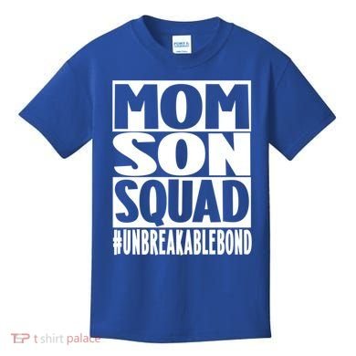 Mothers Day Mom Son Squad Unbreakable Bond Gift Kids T-Shirt