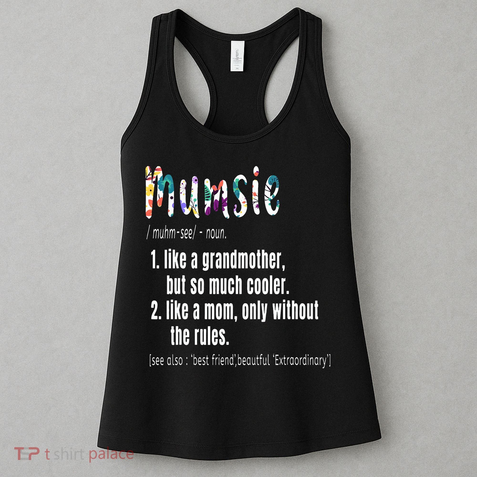 Mumsie Definition Mother's Day & Birthday Gift Grandmother Women's Tank Top
