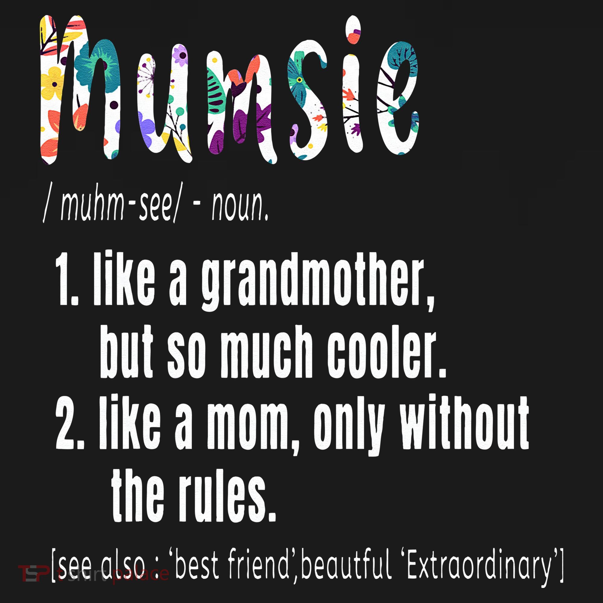 Mumsie Definition Mother's Day & Birthday Gift Grandmother Women's Tank Top