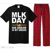MLK Day Martin Luther King His Dream Is My Dream Pajama Set thumb 0