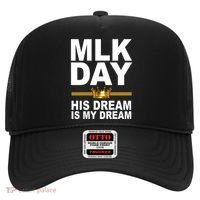 MLK Day Martin Luther King His Dream Is My Dream Hat thumb 0