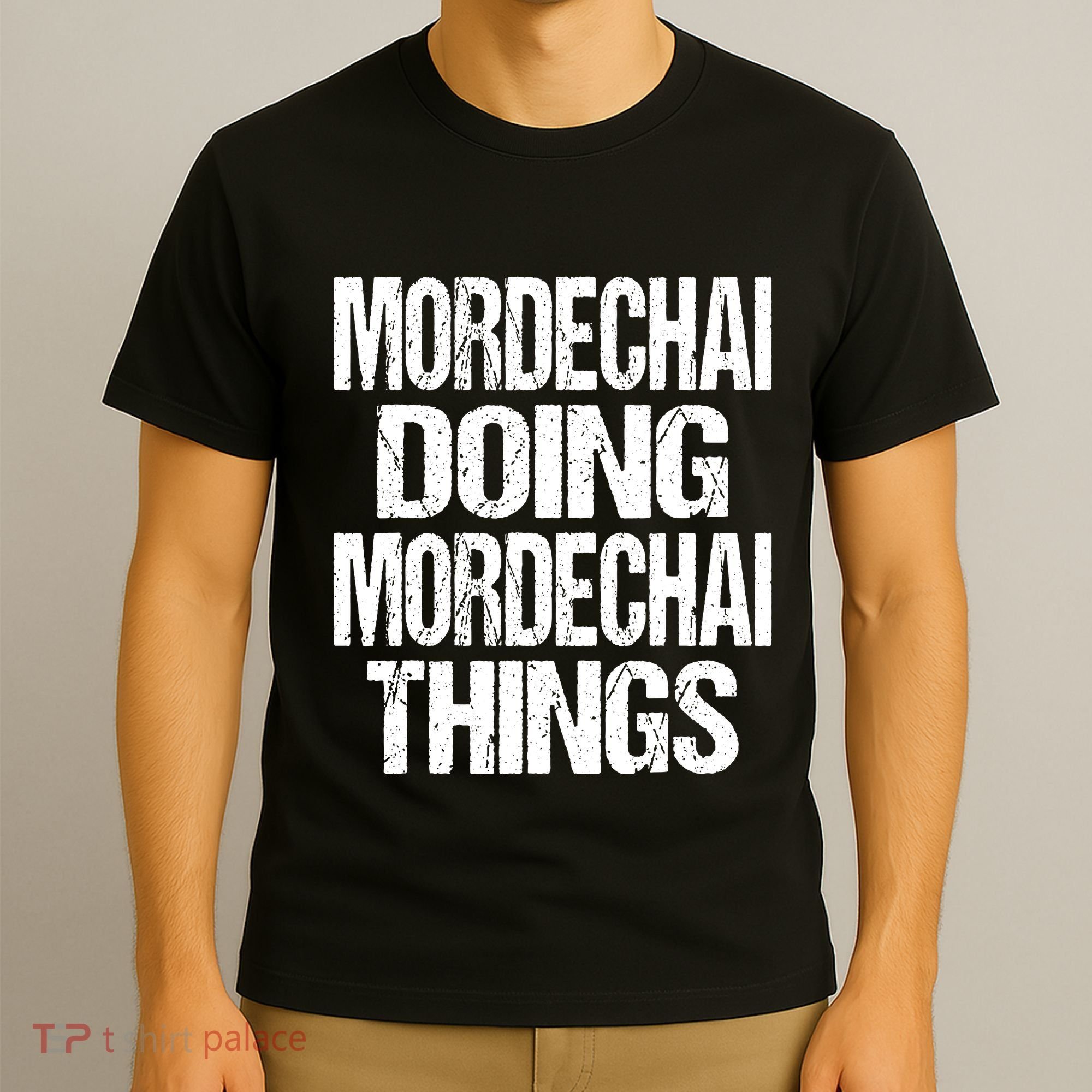 Mordechai Doing Mordechai Things Purim T-Shirt