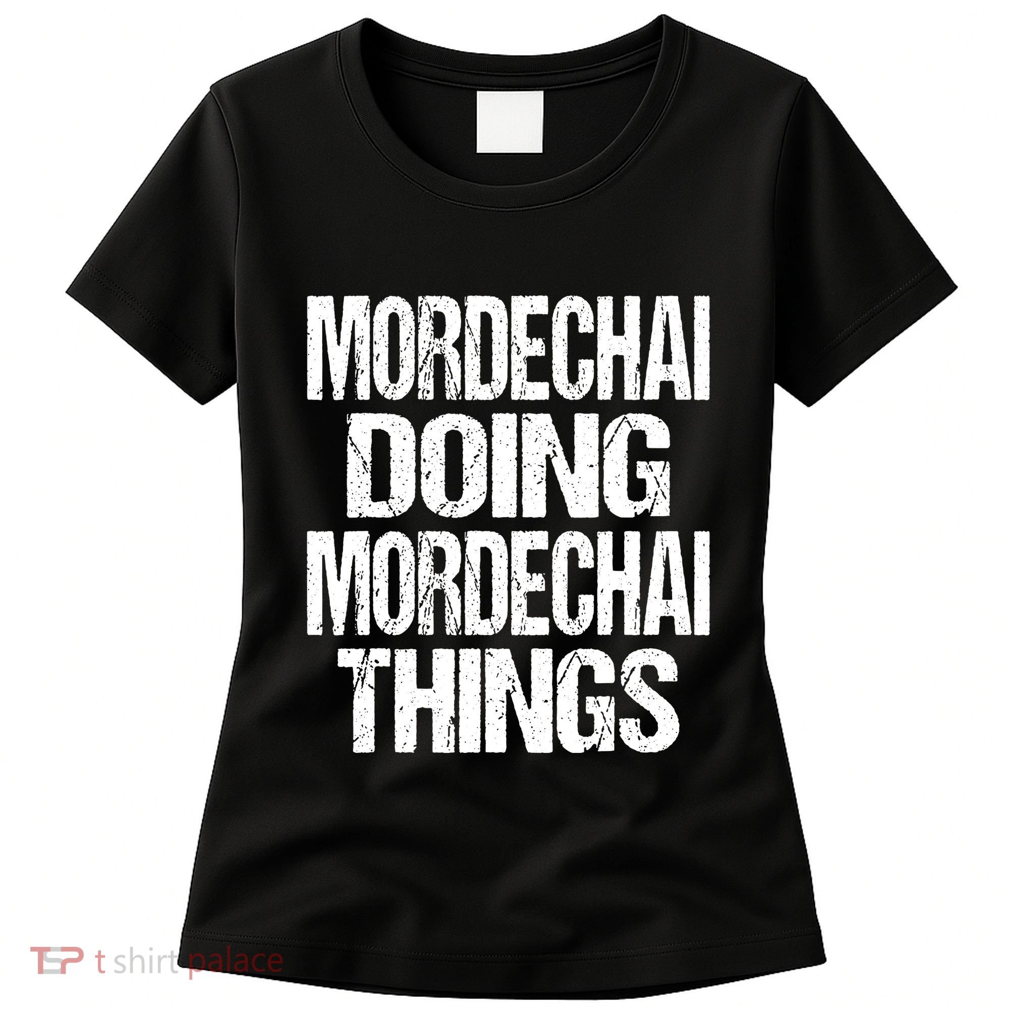 Mordechai Doing Mordechai Things Purim Women's T-Shirt