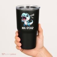 Ma-Roar Dinosaur Mom Quote Tumbler thumb 2