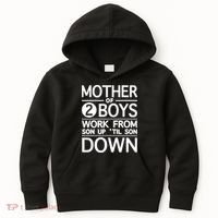 Mothers Day Mother Of 2 Boys Work From Son Up Until Son Down Kids Hoodie thumb 0