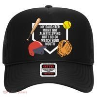 My Daughter Might Not Always Swing But I Do So Watch Your Mouth Hat thumb 0