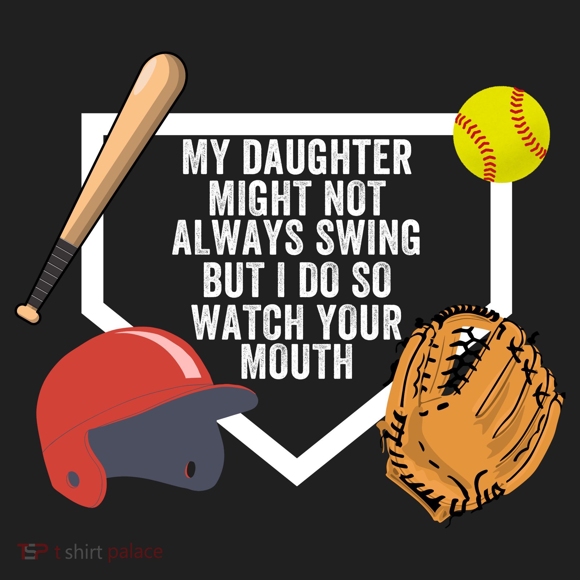 My Daughter Might Not Always Swing But I Do So Watch Your Mouth Hat