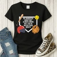 My Daughter Might Not Always Swing But I Do So Watch Your Mouth Women's T-Shirt thumb 3