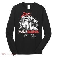 Mothers Day Mamasaurus T Rex Dinosaur Funny Mama Saurus Mother's Day Long Sleeve Shirt thumb 0