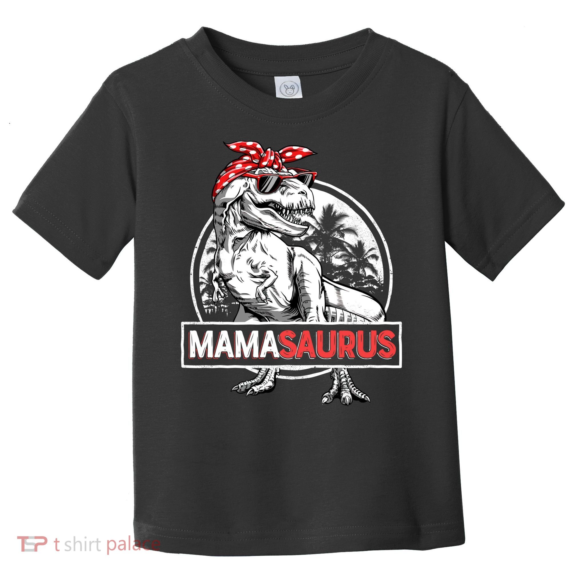 Mothers Day Mamasaurus T Rex Dinosaur Funny Mama Saurus Mother's Day Toddler T-Shirt
