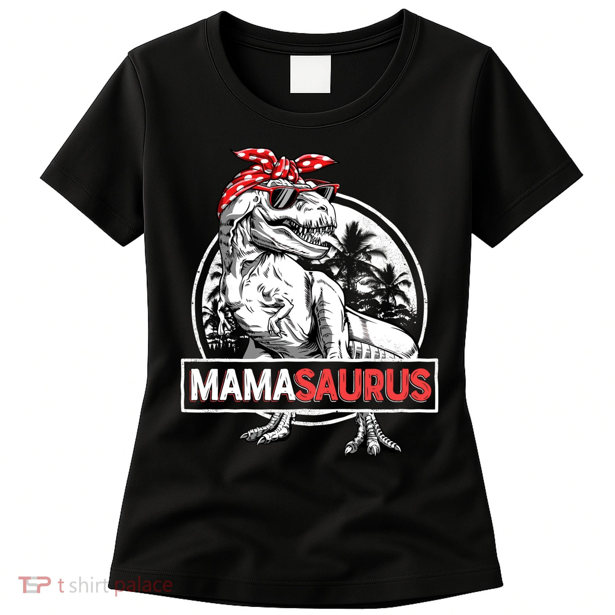 Mothers Day Mamasaurus T Rex Dinosaur Funny Mama Saurus Mother's Day Women's T-Shirt