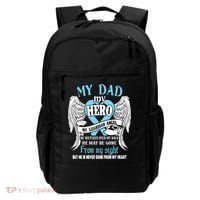 My Dad My Hero My Guardian Angel He Watches Over My Back Gift Backpack thumb 0