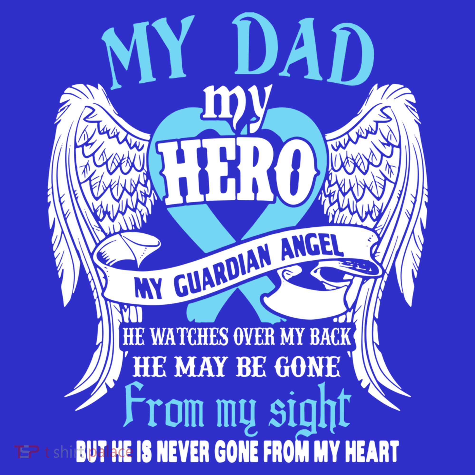 My Dad My Hero My Guardian Angel He Watches Over My Back Gift Hoodie