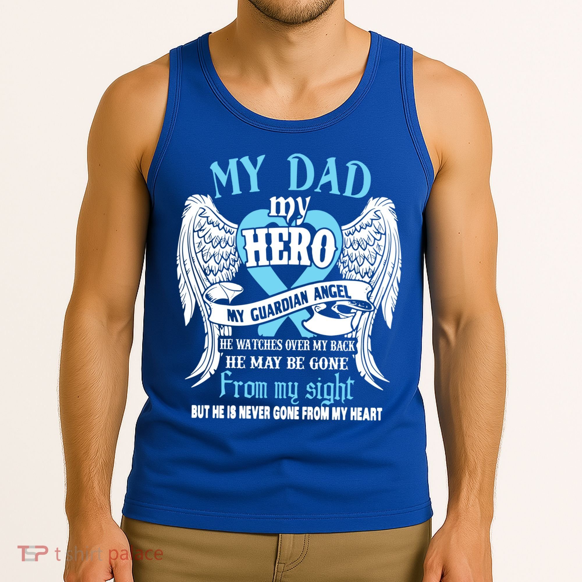 My Dad My Hero My Guardian Angel He Watches Over My Back Gift Tank Top