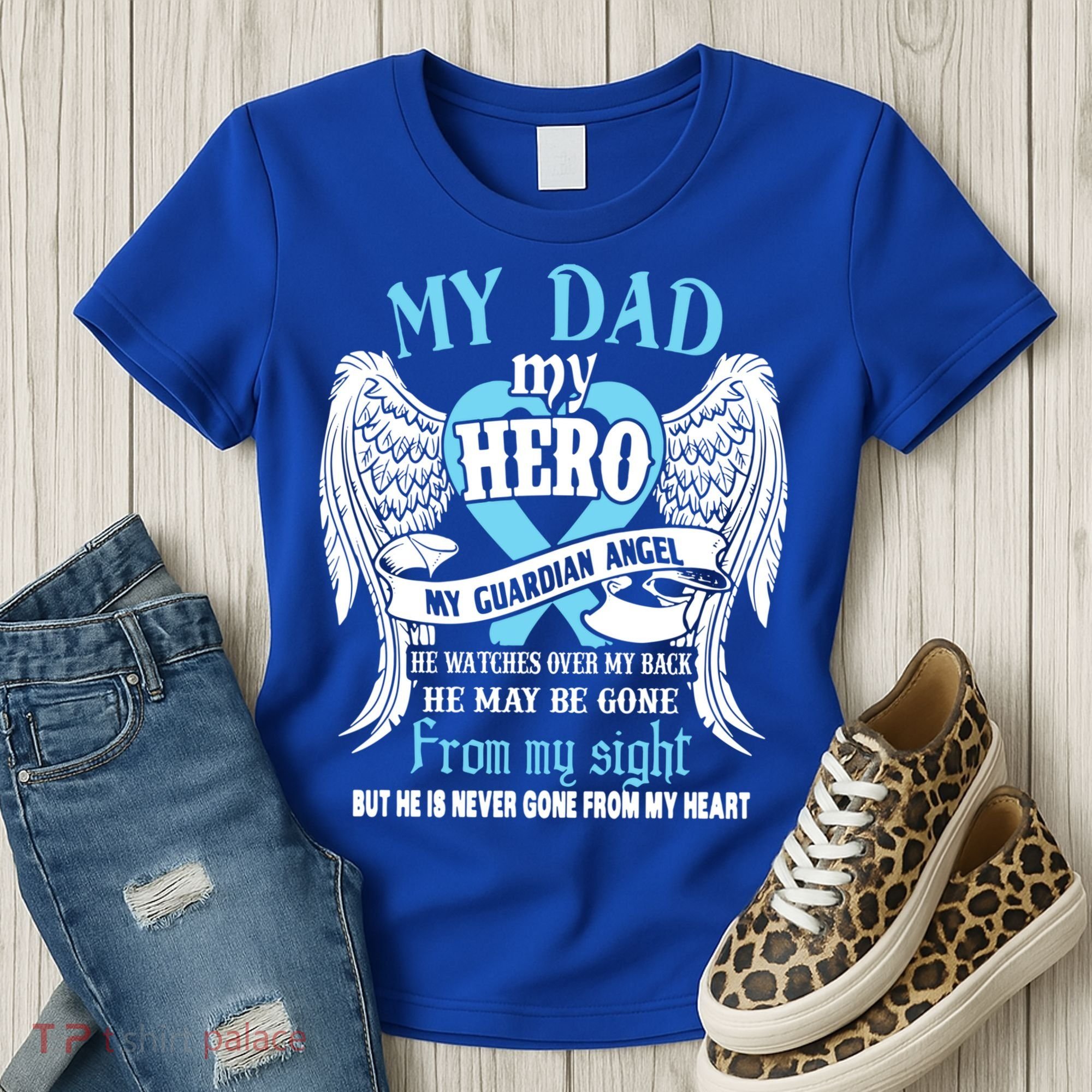 My Dad My Hero My Guardian Angel He Watches Over My Back Gift Women's T-Shirt
