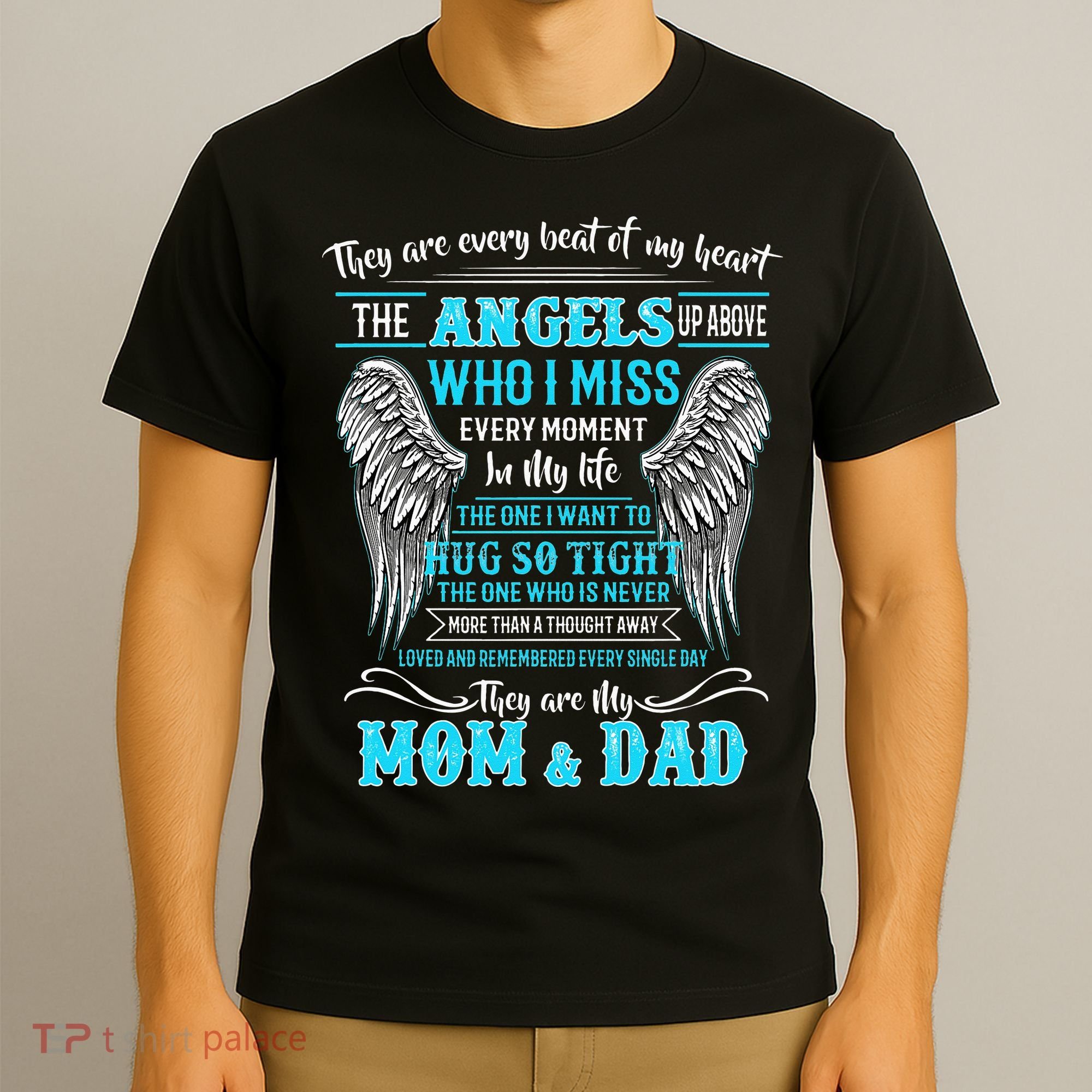 Mom & Dad My Angels In Memories Of Parents In Heaven T-Shirt