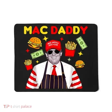 Mac Daddy Mousepad