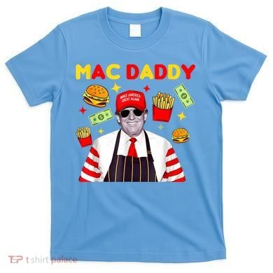 Mac Daddy T-Shirt