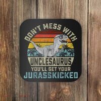 Mens Don't Mess With Unclesaurus You'll Get Jurasskicked Uncle Coaster thumb 0