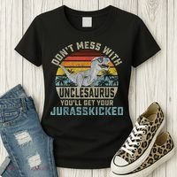 Mens Don't Mess With Unclesaurus You'll Get Jurasskicked Uncle Women's T-Shirt thumb 3