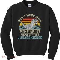 Mens Don't Mess With Unclesaurus You'll Get Jurasskicked Uncle Kids Sweatshirt thumb 0