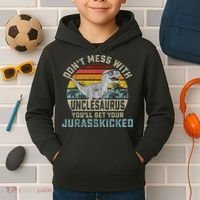 Mens Don't Mess With Unclesaurus You'll Get Jurasskicked Uncle Kids Hoodie thumb 2