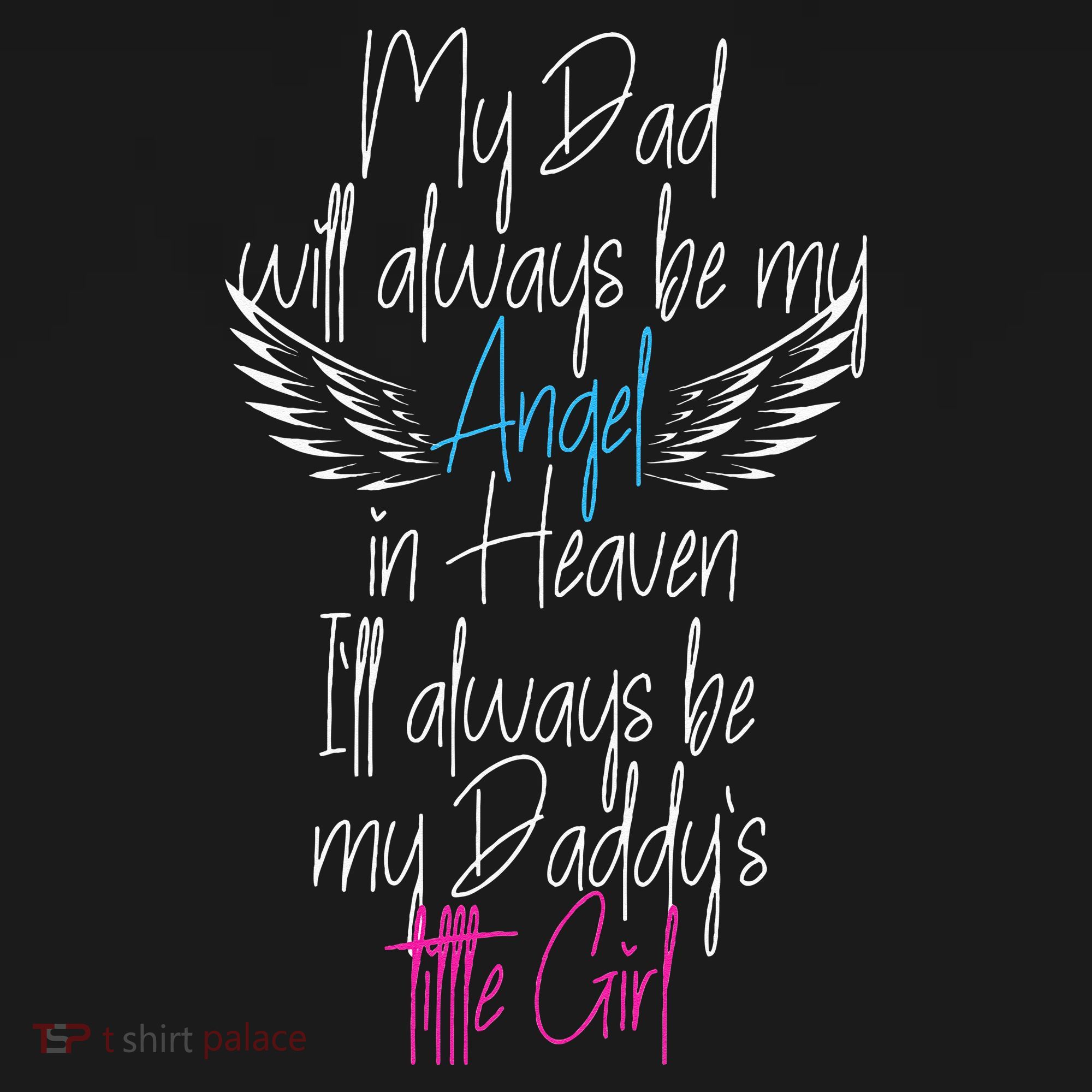 My Dad My Angel In Heaven In Loving Memory Of My Dad Sweatshirt