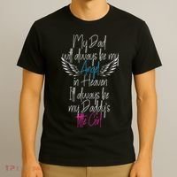 My Dad My Angel In Heaven In Loving Memory Of My Dad T-Shirt thumb 3