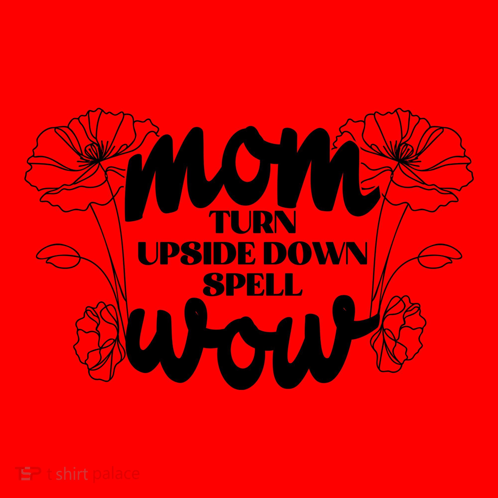 Mothers Day Mom Turn Upside Down Spell Wow Santa Hat