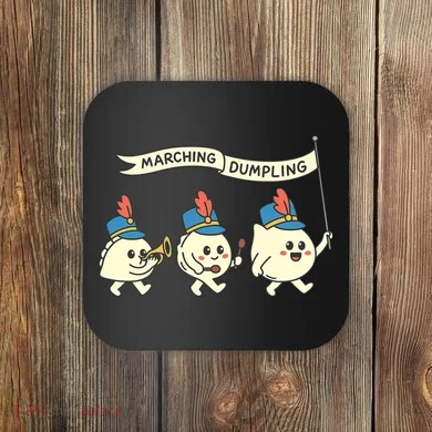 Marching Dumpling  Coaster