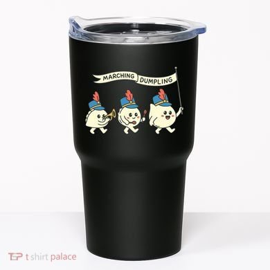 Marching Dumpling  Tumbler