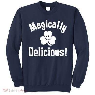 Magically Delicious Sweatshirt