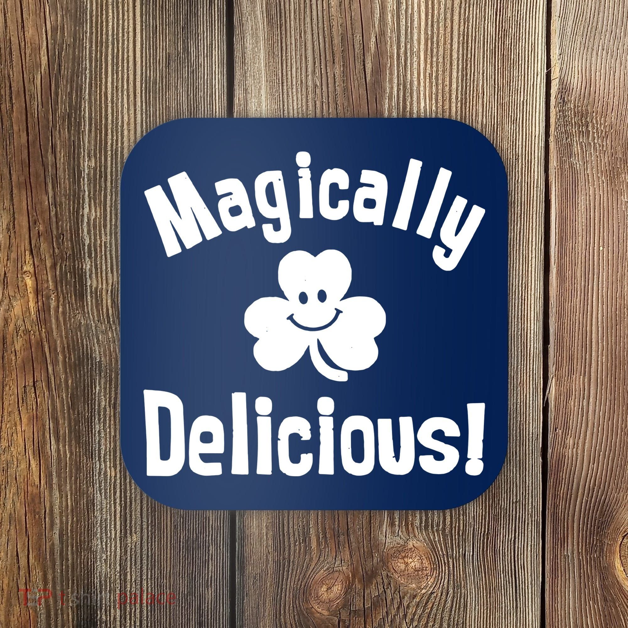 Magically Delicious Coaster
