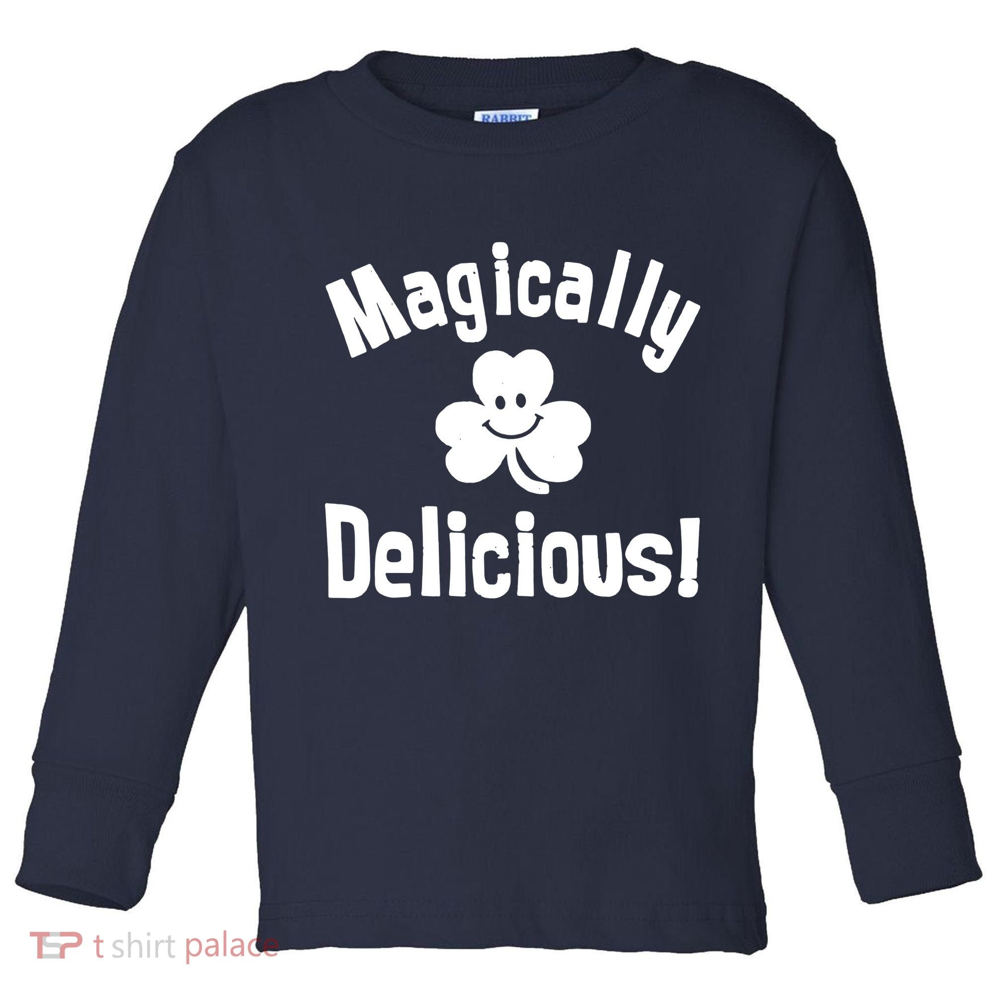 Magically Delicious Toddler Long Sleeve Shirt