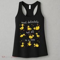 Most Definitely Not All In A Row Funny Duck Mental Health Women's Tank Top thumb 3