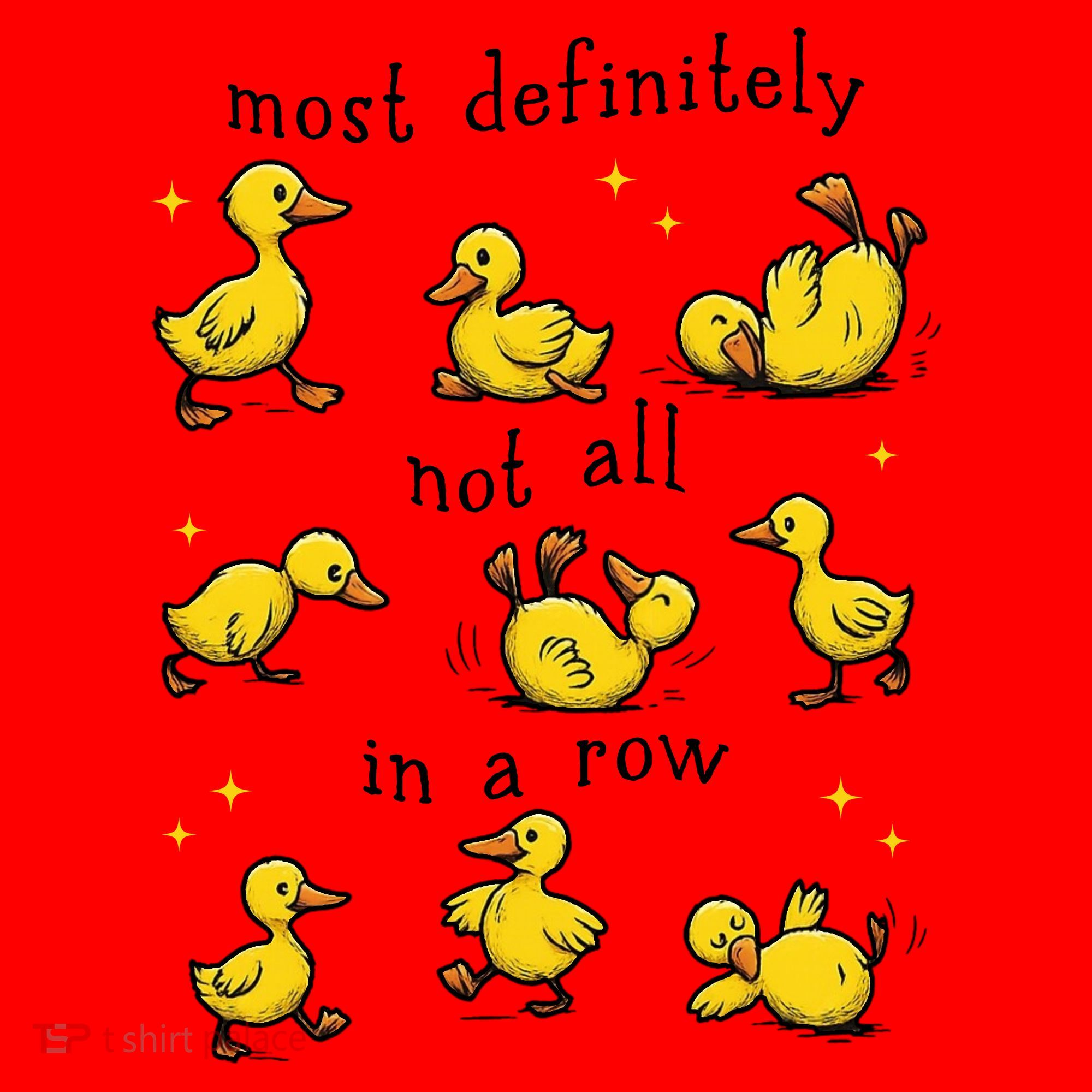 Most Definitely Not All In A Row Funny Duck Mental Health Santa Hat