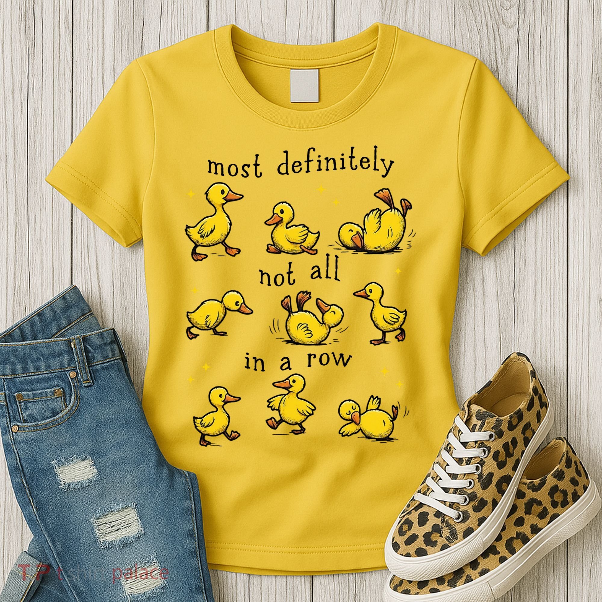 Most Definitely Not All In A Row Funny Duck Mental Health Women's T-Shirt
