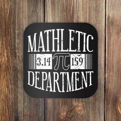 Math Departt Number Math Holiday Mathematics Funny Pi Day Gift Coaster