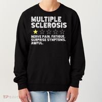 MS Do Not Recommend Funny Multiple Sclerosis Humor Awareness Women's Sweatshirt thumb 0